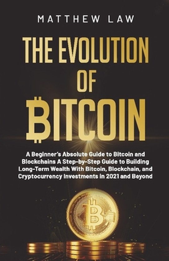 The Evolution of Bitcoin - cover