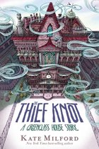 Thief Knot, The A Greenglass House Story