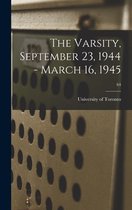 The Varsity, September 23, 1944 - March 16, 1945; 64