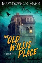 Boek cover OLD WILLIS PLACE van Mary Downing Hahn