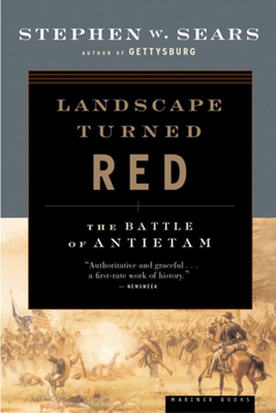 Boekcover van 'Landscape Turned Red' door Stephen W. Sears, met een afbeelding van de Slag bij Antietam.