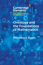 Elements in the Philosophy of Mathematics- Ontology and the Foundations of Mathematics