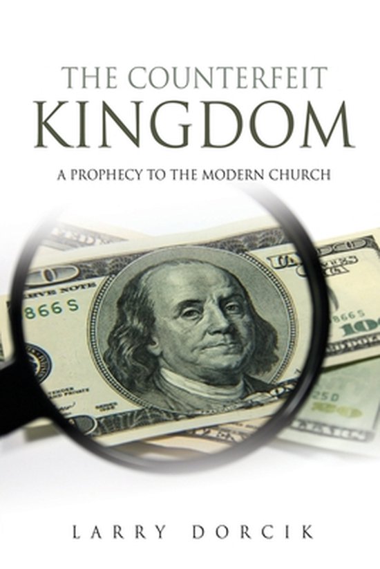 The Counterfeit Kingdom
