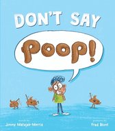 Don't Say Poop!