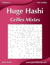 Huge Hashi Grilles Mixtes - Volume 1 - 159 Grilles