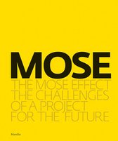 The MOSE Effect
