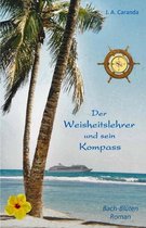 Der Weisheitslehrer und sein Kompass