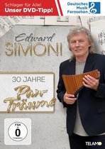 Edward Simoni - 30 Jahre Pan-Traume - DVD