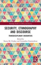 Security, Ethnography and Discourse