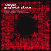 G.Rag & Zelig Implosion & 4Shades - G.Rag/Zelig Impolsion/4Shades (10 (12" Vinyl Single)