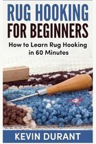 Rug hooking for beginners