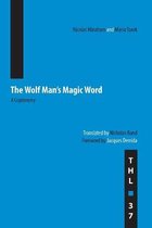 The Wolf Man's Magic Word