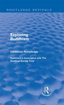 Routledge Revivals - Exploring Buddhism