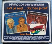 Frans Halsema & Gerard Cox – .Wat Je Zegt..., Dat Ben Je Zelf Deel 1 En 2 CDBOX