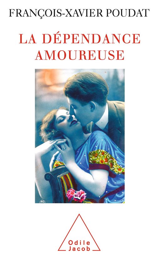 La Dépendance amoureuse