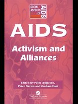 Social Aspects of AIDS - AIDS: Activism and Alliances