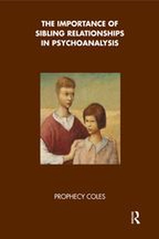 The Importance of Sibling Relationships in Psychoanalysis - cover