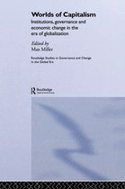 Routledge Studies in Governance and Change in the Global Era - Worlds of Capitalism