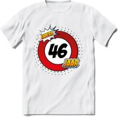 46 Jaar Hoera Verkeersbord T-Shirt | Grappig Verjaardag Cadeau | Dames - Heren | - Wit - XL