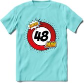 48 Jaar Hoera Verkeersbord T-Shirt | Grappig Verjaardag Cadeau | Dames - Heren | - Licht Blauw - L