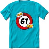 61 Jaar Hoera Verkeersbord T-Shirt | Grappig Verjaardag Cadeau | Dames - Heren | - Blauw - XL