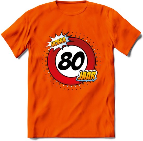 80 Jaar Hoera Verkeersbord T-Shirt | Grappig Verjaardag Cadeau | Dames - Heren | - Oranje - 3XL