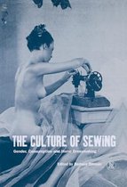 Dress, Body, Culture-The Culture of Sewing
