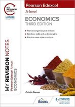 My Revision Notes Edexcel A Level Economics Third Edition