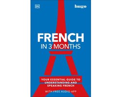 DK Hugo in 3 Months Language Learning Courses - French in 3 Months with Free Audio App