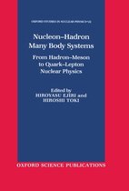 Oxford Studies in Nuclear Physics- Nucleon-Hadron Many Body Systems