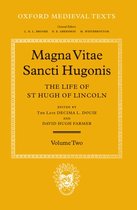 Oxford Medieval Texts- Magna Vita Sancti Hugonis: Volume II