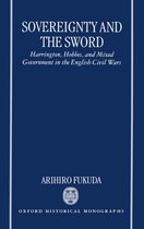 Oxford Historical Monographs- Sovereignty and the Sword