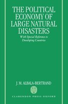 Political Economy of Large Natural Disasters