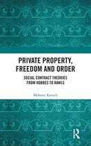 Private Property, Freedom, and Order