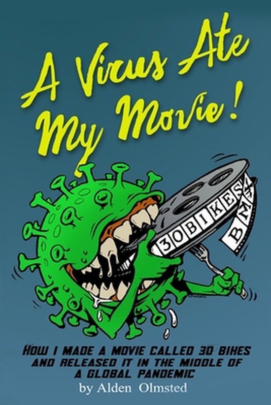 A Virus Ate My Movie! - cover