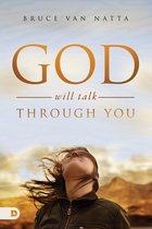 God Will Talk Through You