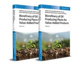 Biorefinery of Oil Producing Plants for Value-Added Products