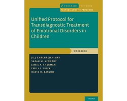Unified Protocol for Transdiagnostic Treatment of Emotional Disorders in Children