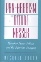 Pan-Arabism Before Nasser