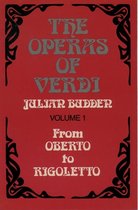 Operas Of Verdi From Oberto To Rigoletto