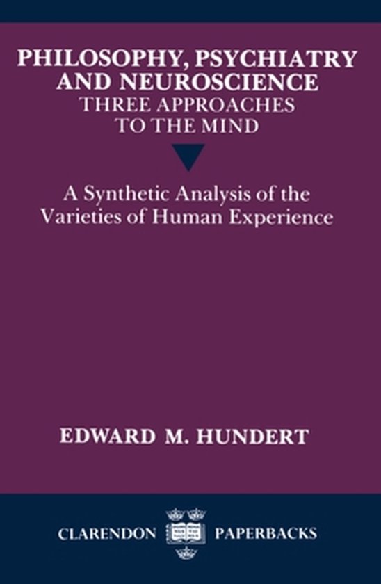 Clarendon Paperbacks- Philosophy, Psychiatry and Neuroscienc ... - cover