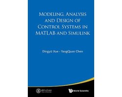 Modeling, Analysis and Design of Control Systems in Matlab and Simulink