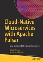Cloud-Native Microservices with Apache Pulsar