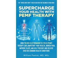 Supercharge Your Health with PEMF Therapy