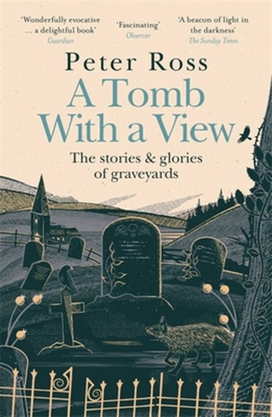 A Tomb With a View – The Stories & Glories of Graveyards - cover