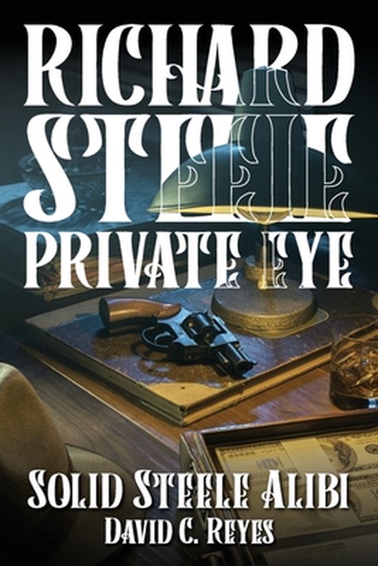 Richard Steele Private Eye - cover
