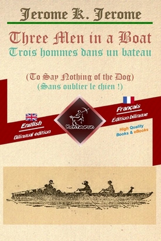 Three Men in a Boat - Trois Hommes Dans Un Bateau
