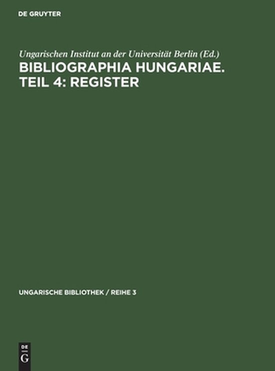 Foto: Ungarische bibliothek reihe 3 bibliographia hungariae teil 4 register