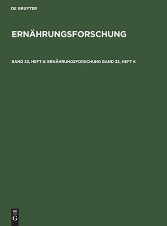 Ernährungsforschung. Band 33, Heft 6 - cover
