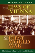 The Littman Library of Jewish Civilization-The Jews of Vienna and the First World War